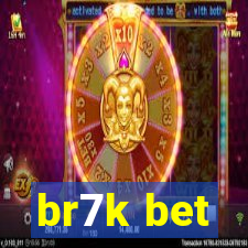 br7k bet